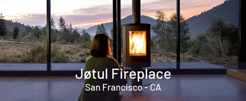 Jøtul Fireplace San Francisco - CA